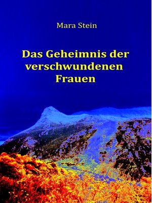 cover image of Das Geheimnis der verschwundenen Frauen